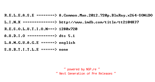 NFO for the release A.Common.Man.2012.720p.BluRay.x264-SONiDO by SONiDO