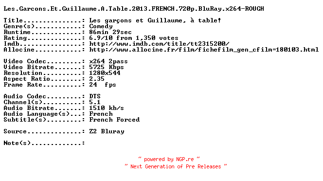 NFO for the release Les.Garcons.Et.Guillaume.A.Table.2013.FRENCH.720p.BluRay.x264-ROUGH by ROUGH