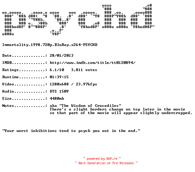 NFO for the release Immortality.1998.720p.BluRay.x264-PSYCHD by PSYCHD