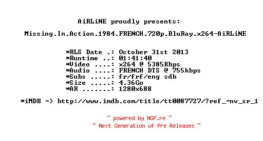 NFO for the release Missing.In.Action.1984.FRENCH.720p.BluRay.x264-AiRLiNE by AiRLiNE