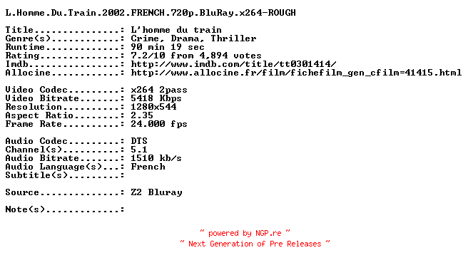 NFO for the release L.Homme.Du.Train.2002.FRENCH.720p.BluRay.x264-ROUGH by ROUGH