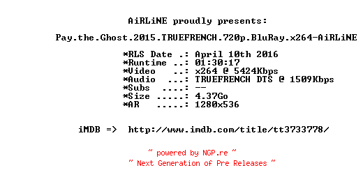 NFO for the release Pay.the.Ghost.2015.TRUEFRENCH.720p.BluRay.x264-AiRLiNE by AiRLiNE
