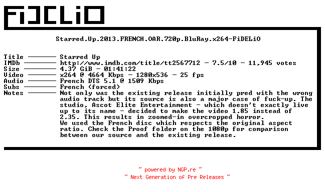 NFO for the release Starred.Up.2013.FRENCH.OAR.720p.BluRay.x264-FiDELiO by FiDELiO