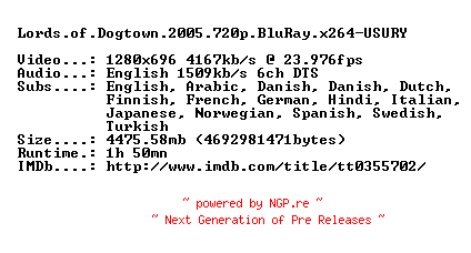 NFO for the release Lords.of.Dogtown.2005.720p.BluRay.x264-USURY by USURY