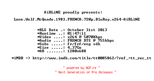 NFO for the release Lone.Wolf.McQuade.1983.FRENCH.720p.BluRay.x264-AiRLiNE by AiRLiNE