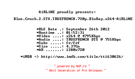 NFO for the release Blue.Crush.2.STV.TRUEFRENCH.720p.BluRay.x264-AiRLiNE by AiRLiNE