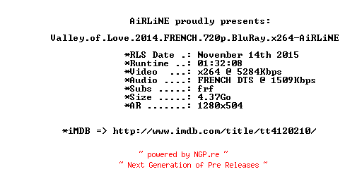 NFO for the release Valley.of.Love.2014.FRENCH.720p.BluRay.x264-AiRLiNE by AiRLiNE