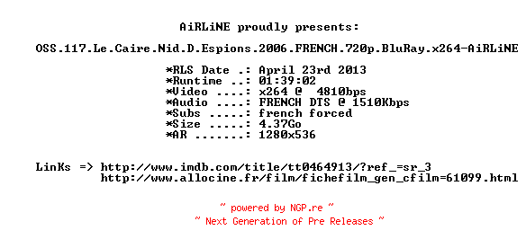 NFO for the release OSS.117.Le.Caire.Nid.D.Espions.2006.FRENCH.720p.BluRay.x264-AiRLiNE by AiRLiNE