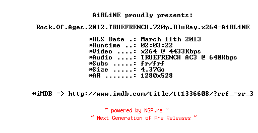 NFO for the release Rock.Of.Ages.2012.TRUEFRENCH.720p.BluRay.x264-AiRLiNE by AiRLiNE