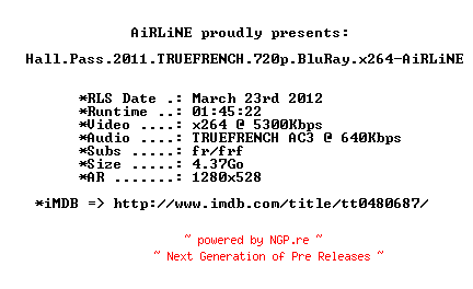 NFO for the release Hall.Pass.2011.TRUEFRENCH.720p.BluRay.x264-AiRLiNE by AiRLiNE