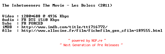 NFO for the release The.Inbetweeners.The.Movie.2011.FRENCH.720p.BluRay.x264-MAGiCAL by MAGiCAL