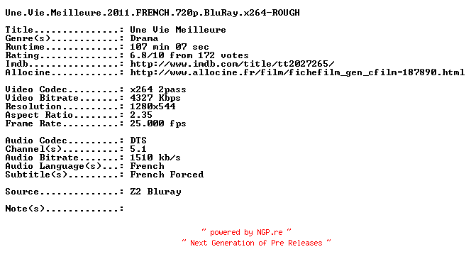 NFO for the release Une.Vie.Meilleure.2011.FRENCH.720p.BluRay.x264-ROUGH by ROUGH