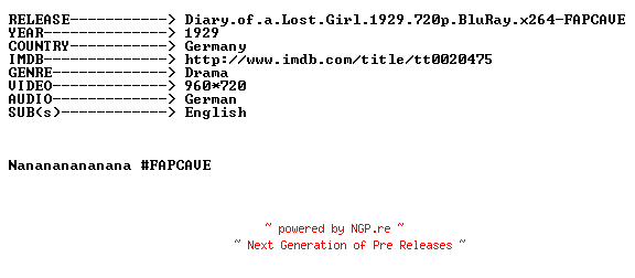 NFO for the release Diary.of.a.Lost.Girl.1929.720p.BluRay.x264-FAPCAVE by FAPCAVE