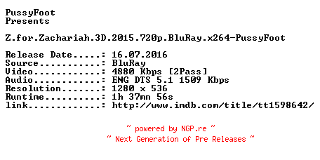 NFO for the release Z.for.Zachariah.3D.2015.720p.BluRay.x264-PussyFoot by PussyFoot