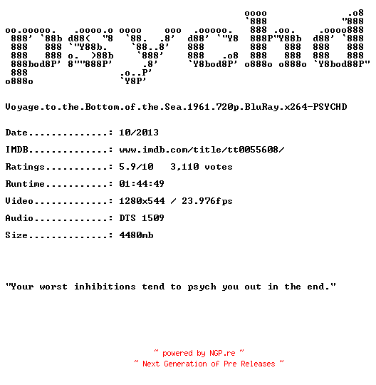 NFO for the release Voyage.to.the.Bottom.of.the.Sea.1961.720p.BluRay.x264-PSYCHD by PSYCHD