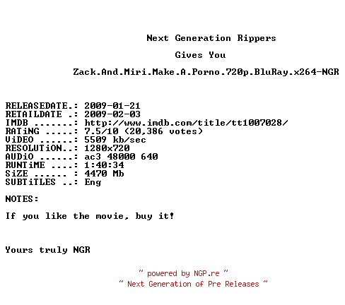 NFO for the release Zack.And.Miri.Make.A.Porno.720p.BluRay.x264-NGR by NGR