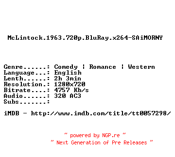 NFO for the release McLintock.1963.720p.BluRay.x264-SAiMORNY by SAiMORNY