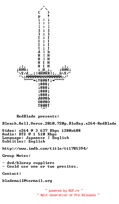 NFO for the release Bleach.Hell.Verse.2010.720p.BluRay.x264-RedBlade by RedBlade