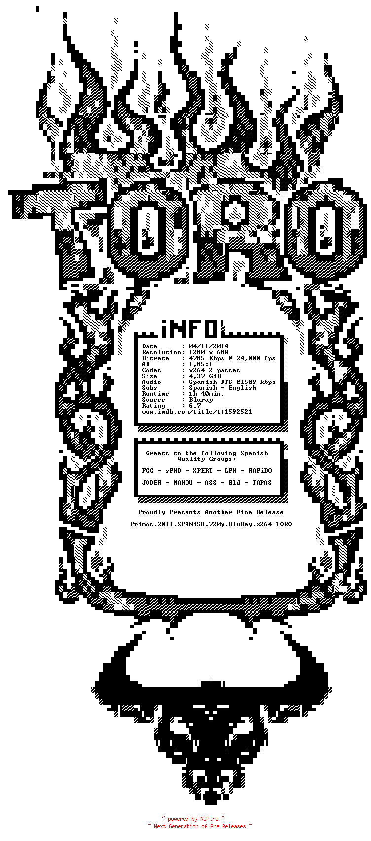 NFO for the release Primos.2011.SPANiSH.720p.BluRay.x264-TORO by TORO