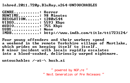 NFO for the release Inbred.2011.720p.BluRay.x264-UNTOUCHABLES by UNTOUCHABLES