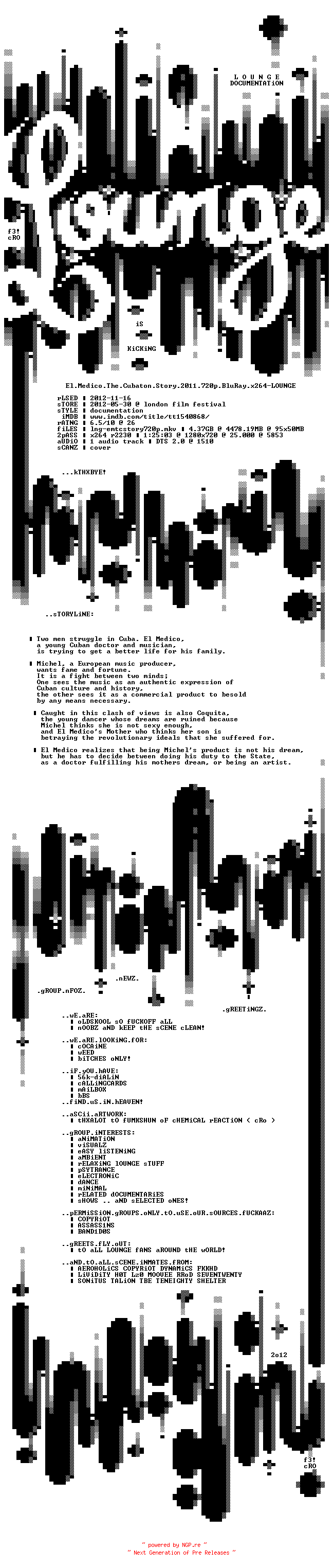 NFO for the release El.Medico.The.Cubaton.Story.2011.720p.BluRay.x264-LOUNGE by LOUNGE