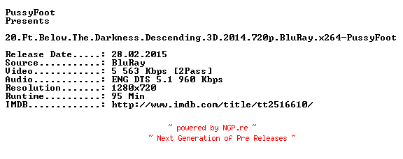 NFO for the release 20.Ft.Below.The.Darkness.Descending.3D.2014.720p.BluRay.x264-PussyFoot by PussyFoot