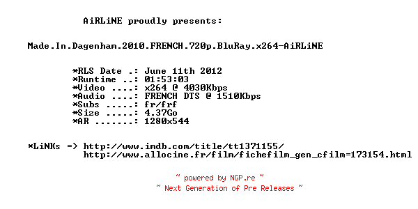NFO for the release Made.In.Dagenham.2010.FRENCH.720p.BluRay.x264-AiRLiNE by AiRLiNE