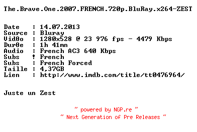 NFO for the release The.Brave.One.2007.FRENCH.720p.BluRay.x264-ZEST by ZEST