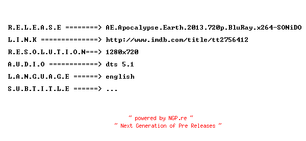NFO for the release AE.Apocalypse.Earth.2013.720p.BluRay.x264-SONiDO by SONiDO