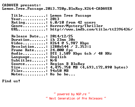 NFO for the release Lemon.Tree.Passage.2013.720p.BluRay.X264-CADAVER by CADAVER