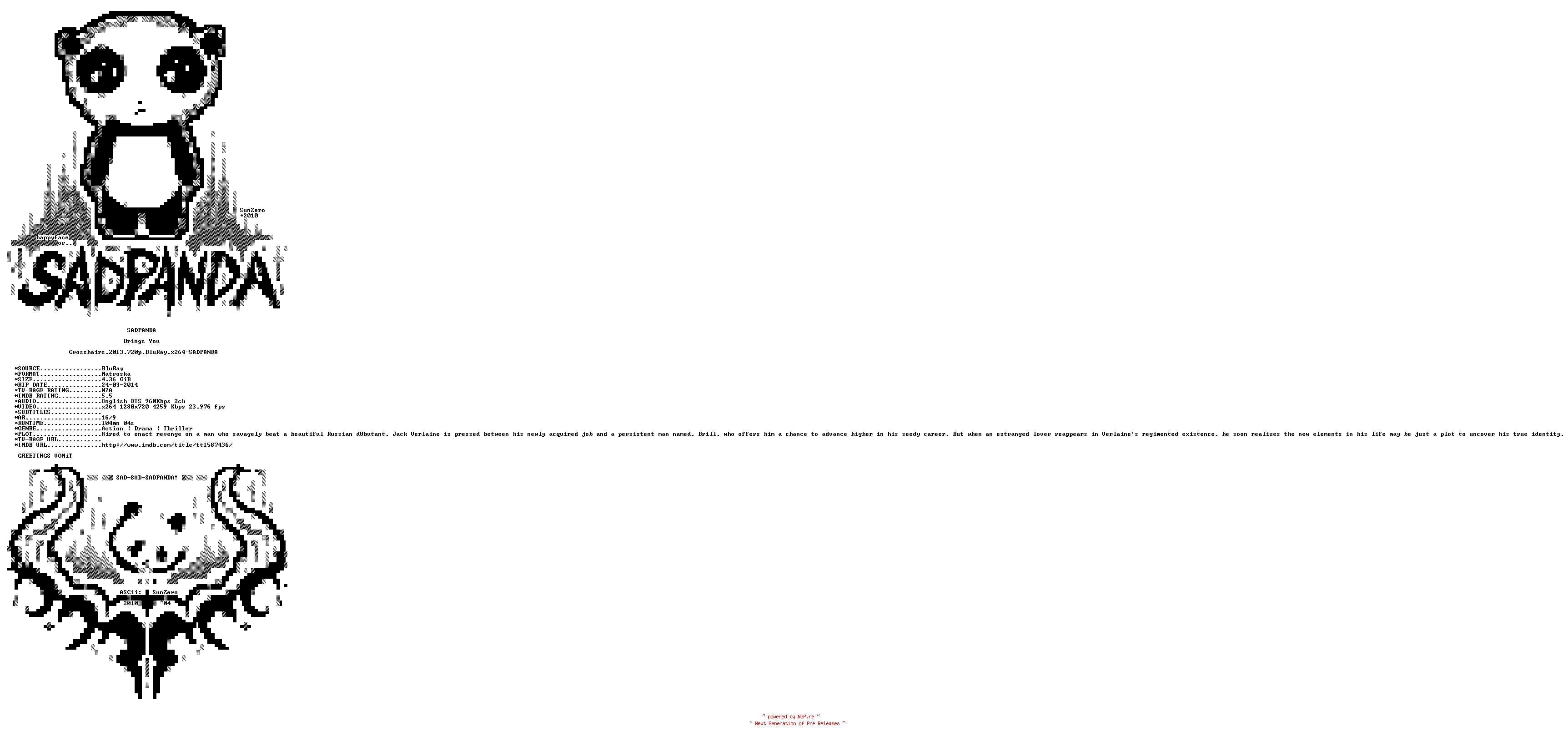 NFO for the release Crosshairs.2013.720p.BluRay.x264-SADPANDA by SADPANDA