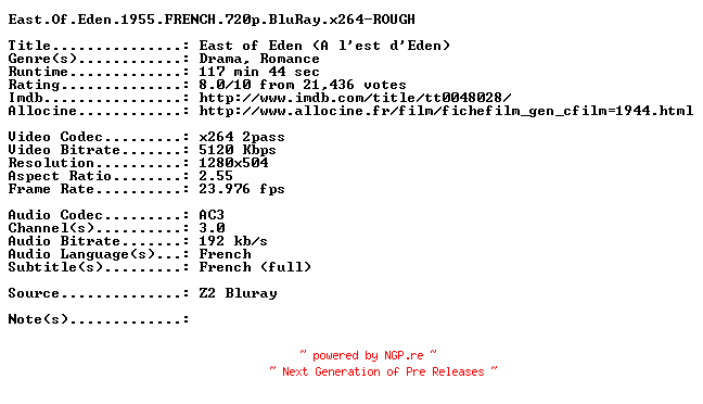 NFO for the release East.Of.Eden.1955.FRENCH.720p.BluRay.x264-ROUGH by ROUGH
