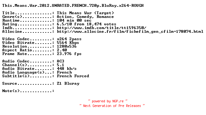 NFO for the release This.Means.War.2012.UNRATED.FRENCH.720p.BluRay.x264-ROUGH by ROUGH