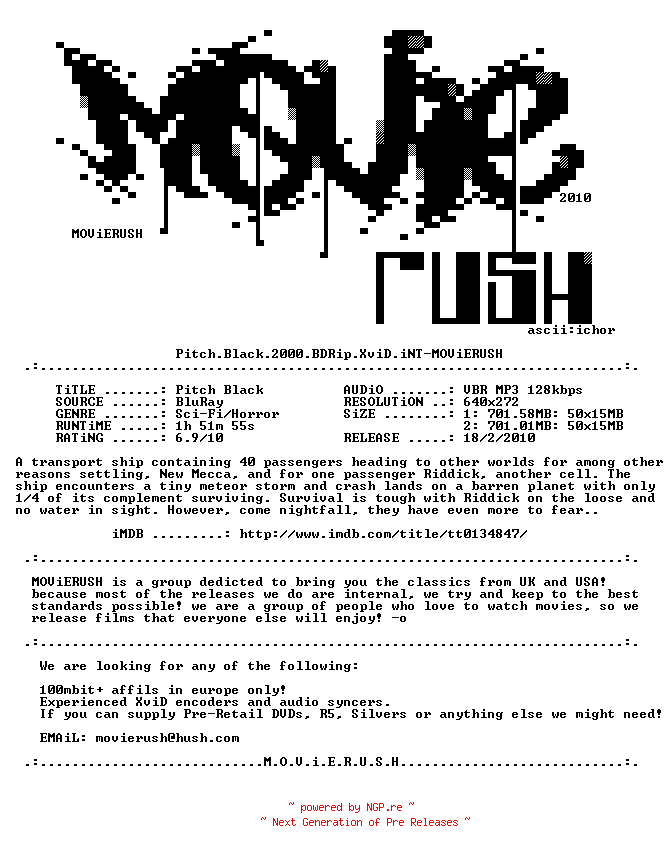 NFO for the release Pitch.Black.2000.BDRip.XviD.iNT-MOViERUSH by MOViERUSH