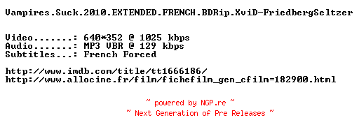 NFO for the release Vampires.Suck.2010.EXTENDED.FRENCH.BDRip.XviD-FriedbergSeltzer by FriedbergSeltzer