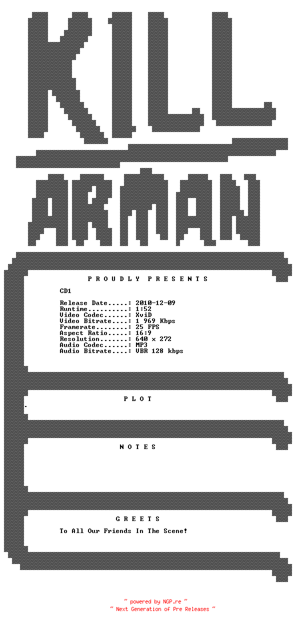 NFO for the release Sisko.Tahtoisin.Jaada.2010.FiNNiSH.BDRip.XviD-KiLLARMAN by KiLLARMAN