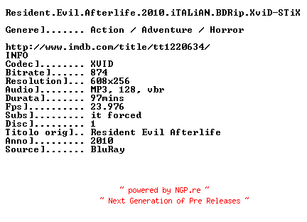 NFO for the release Resident.Evil.Afterlife.2010.iTALiAN.BDRip.XviD-STiX by STiX