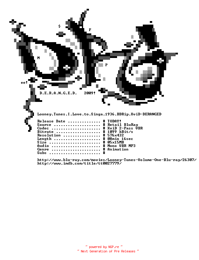 NFO for the release Looney.Tunes.I.Love.to.Singa.1936.BDRip.XviD-DERANGED by DERANGED