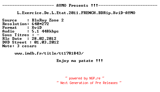 NFO for the release L.Exercice.De.L.Etat.2011.FRENCH.BDRip.XviD-AYMO by AYMO