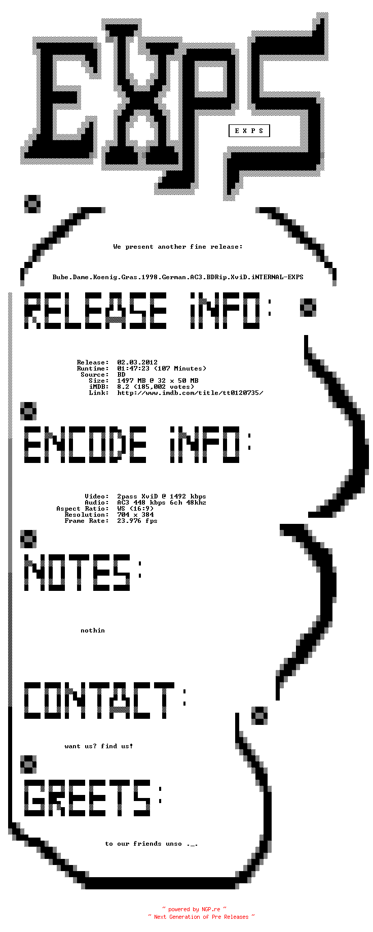 NFO for the release Bube.Dame.Koenig.grAs.1998.German.AC3.BDRip.XviD.iNTERNAL-EXPS by EXPS