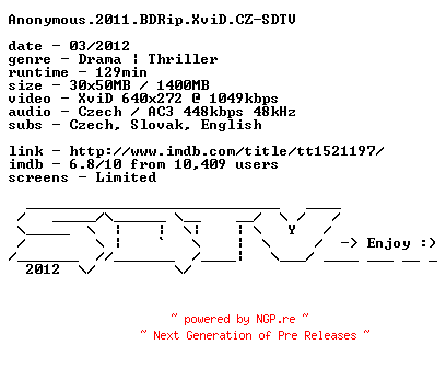 NFO for the release Anonymous.2011.BDRip.XviD.CZ-SDTV by SDTV