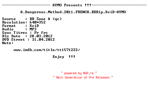 NFO for the release A.Dangerous.Method.2011.FRENCH.BDRip.XviD-AYMO by AYMO