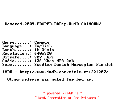 NFO for the release Demoted.2009.PROPER.BDRip.XviD-SAiMORNY by SAiMORNY