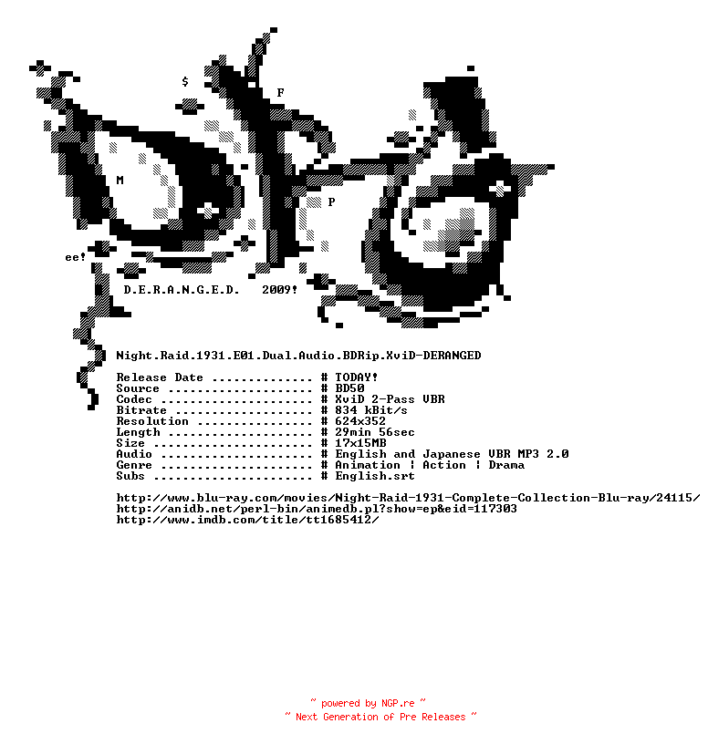NFO for the release Night.Raid.1931.E01.Dual.Audio.BDRip.XviD-DERANGED by DERANGED
