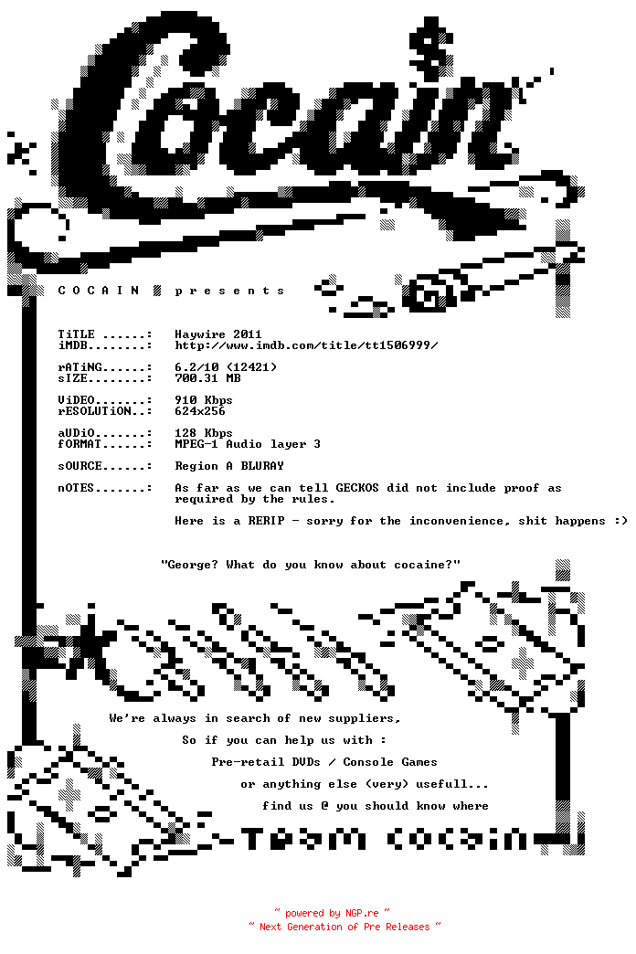 NFO for the release Haywire.2011.RERIP.REAL.PROPER.BDRip.XviD-COCAIN by COCAIN