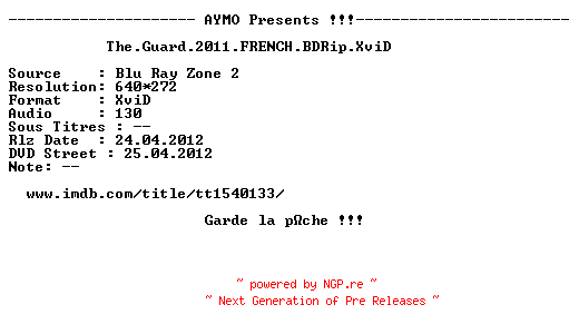 NFO for the release The.Guard.2011.FRENCH.BDRip.XviD-AYMO by AYMO