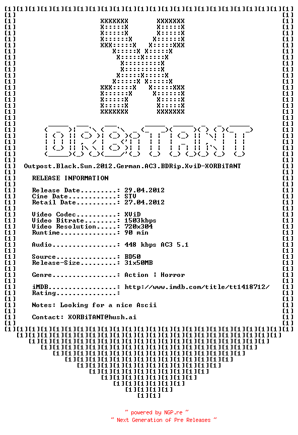 NFO for the release Outpost.Black.Sun.2012.German.AC3.BDRip.XviD-XORBiTANT by XORBiTANT