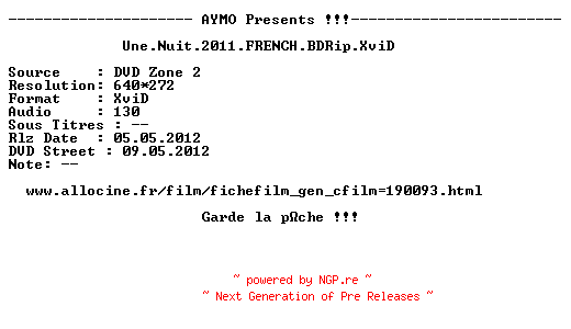 NFO for the release Une.Nuit.2011.FRENCH.BDRip.XviD-AYMO by AYMO