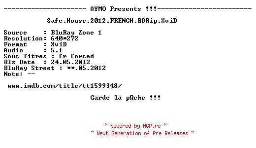 NFO for the release Safe.House.2012.FRENCH.BDRip.XviD-AYMO by AYMO