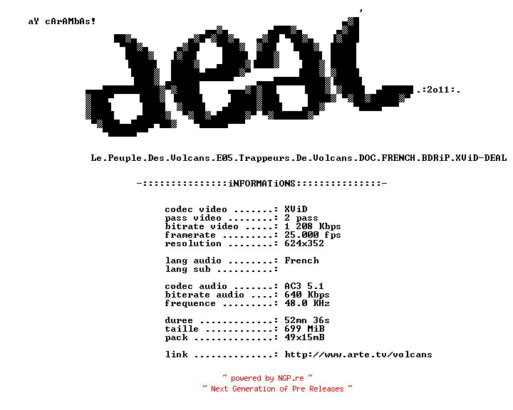NFO for the release Le.Peuple.Des.Volcans.E05.Trappeurs.De.Volcans.DOC.FRENCH.BDRiP.XViD-DEAL by DEAL